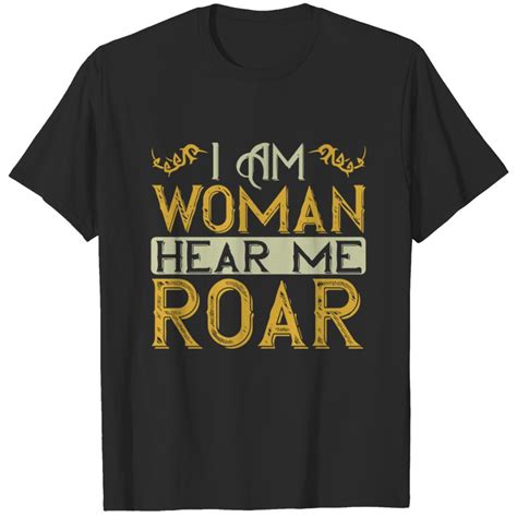 hear me roar tshirts for sale 